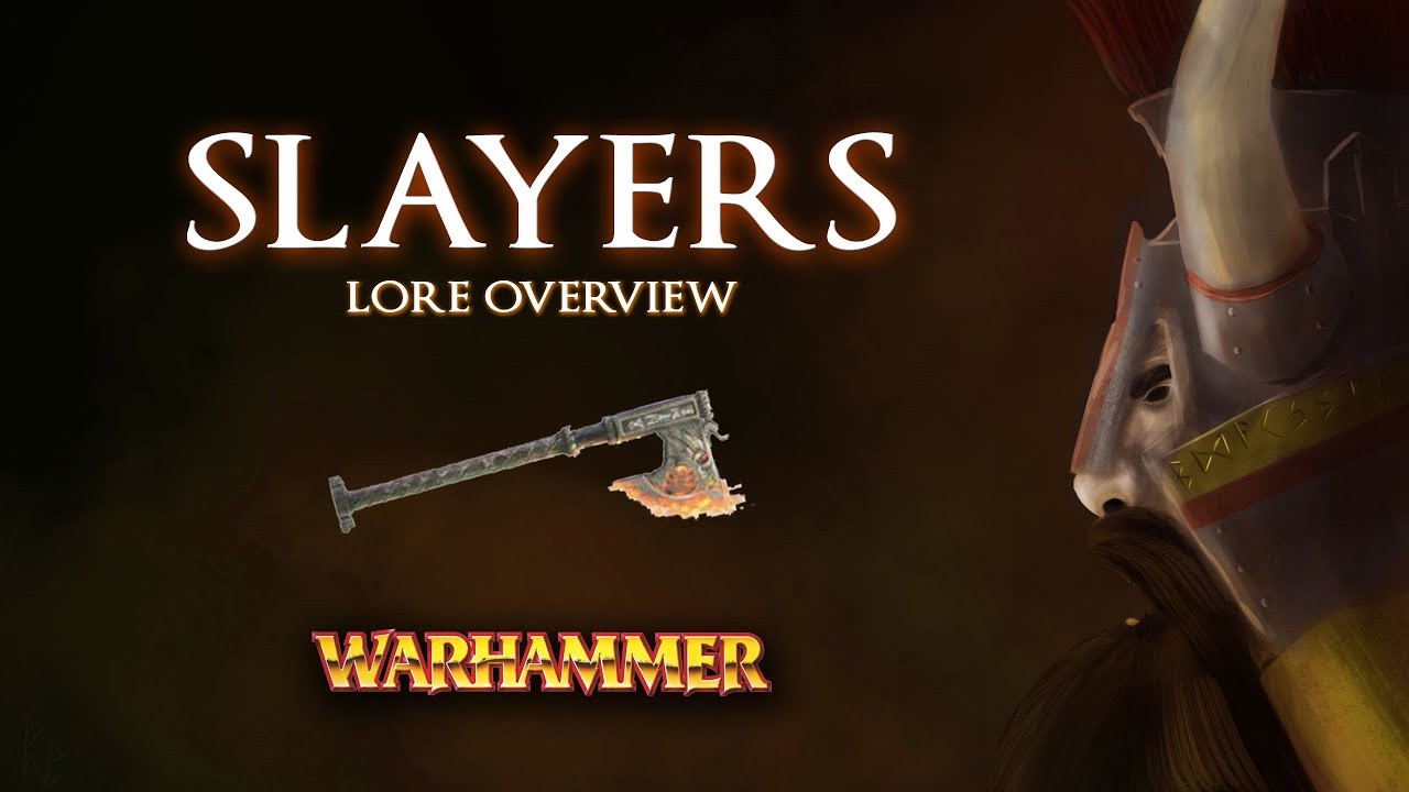 Warhammer Fantasy Lore: The SLAYERS - Ungrim Ironfist - Total War: Warhammer 2