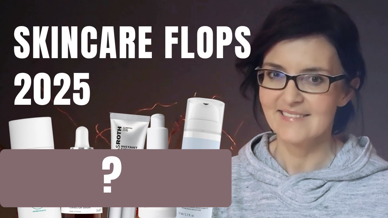 Skincare Flops 2025 – was hat definitiv NICHT funktioniert?