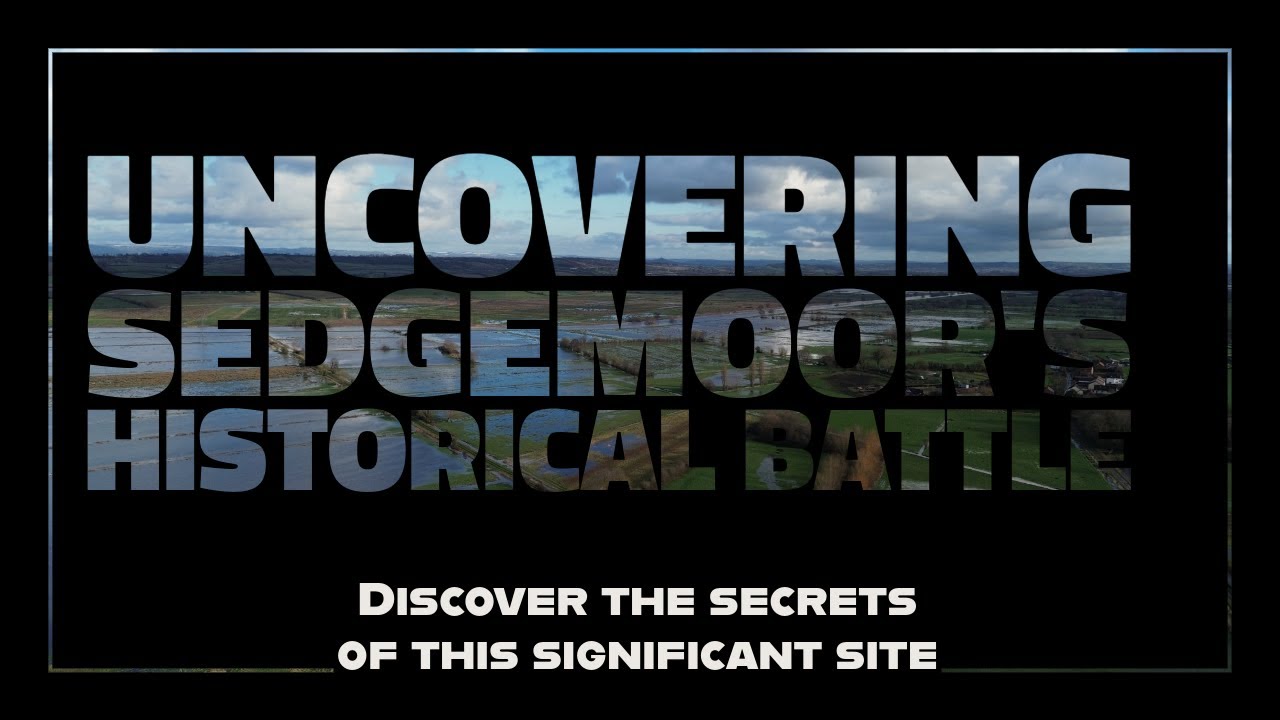 Echoes of Sedgemoor: Unraveling the Last Battle of the Monmouth Rebellion