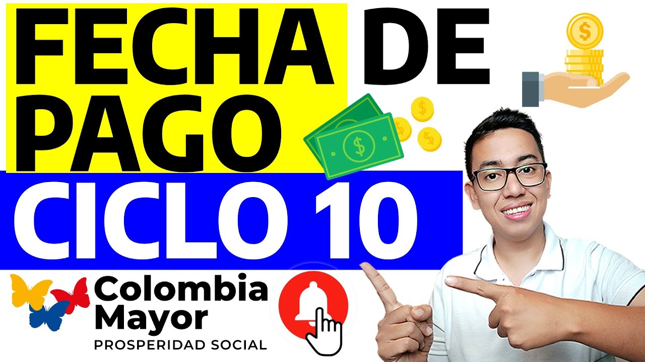 Colombia Mayor: &iquest;Cu&aacute;ndo pagan el ciclo 10 para beneficiarios activos? Conoce los detalles