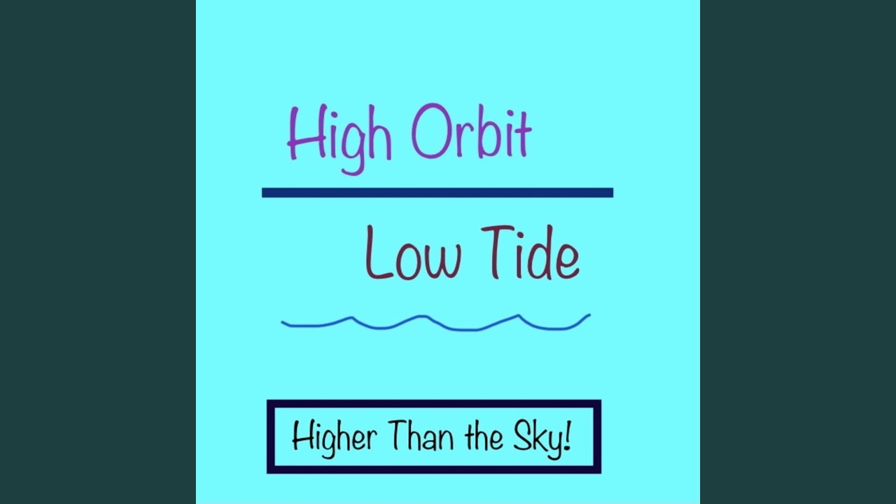 High Orbit