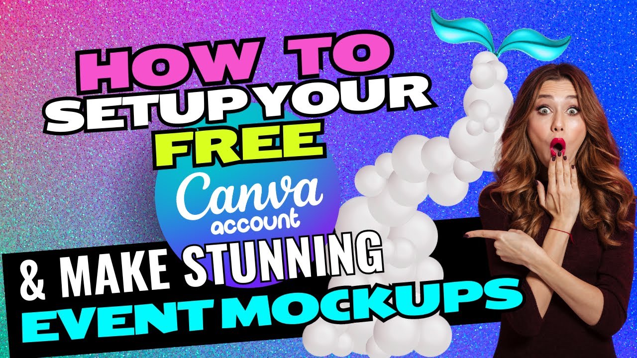 How To Setup Your Free Canva Account to Create Stunning Event Mockups  Step-by-Step Guide!