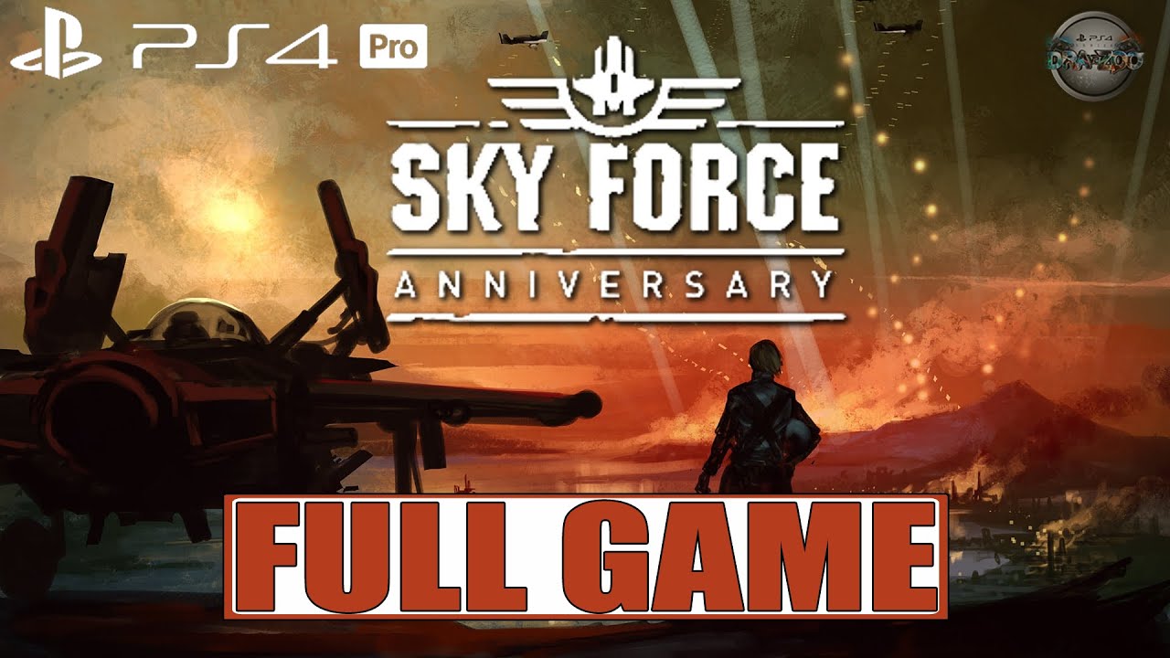 Sky Force Anniversary FULL GAME Walkthrough Gameplay PS4 Pro (No Commentary)