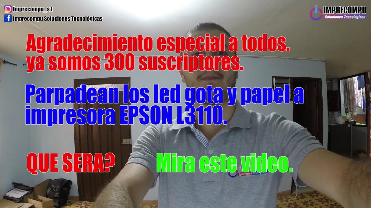 Impresora Epson L3110 parpadean las luces de gota y papel. Aquí  las soluciones. Agradecimientos!