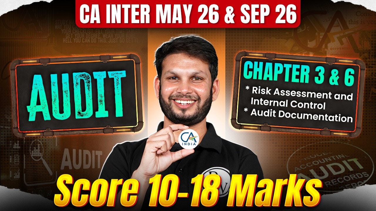 CA Inter Auditing And Ethics: Chapter 3 & 6 | Jan 2026 Exams | Audit Strategy | Covers 10-18 Marks