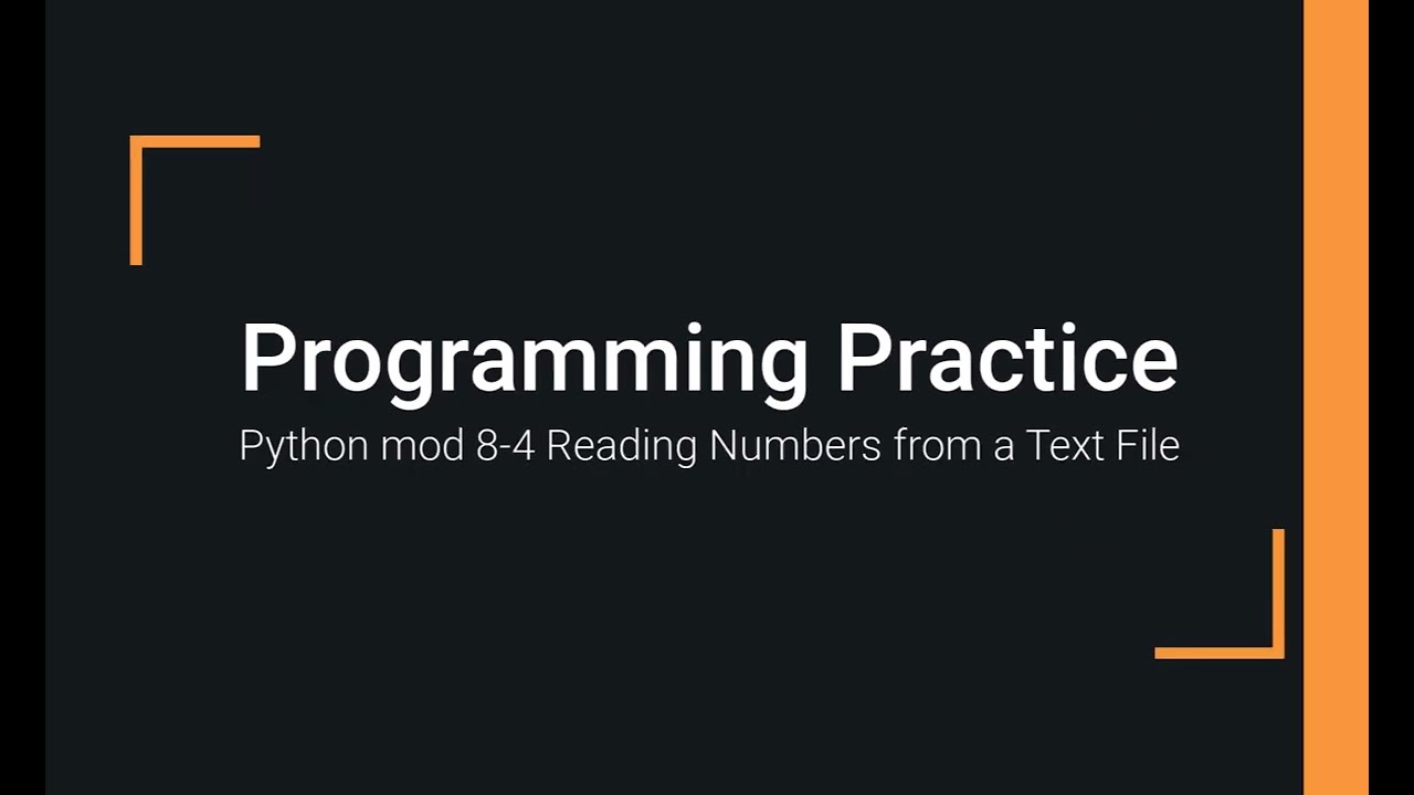 Python Practice Programming Module 8-4 Reading Numbers from a Text File