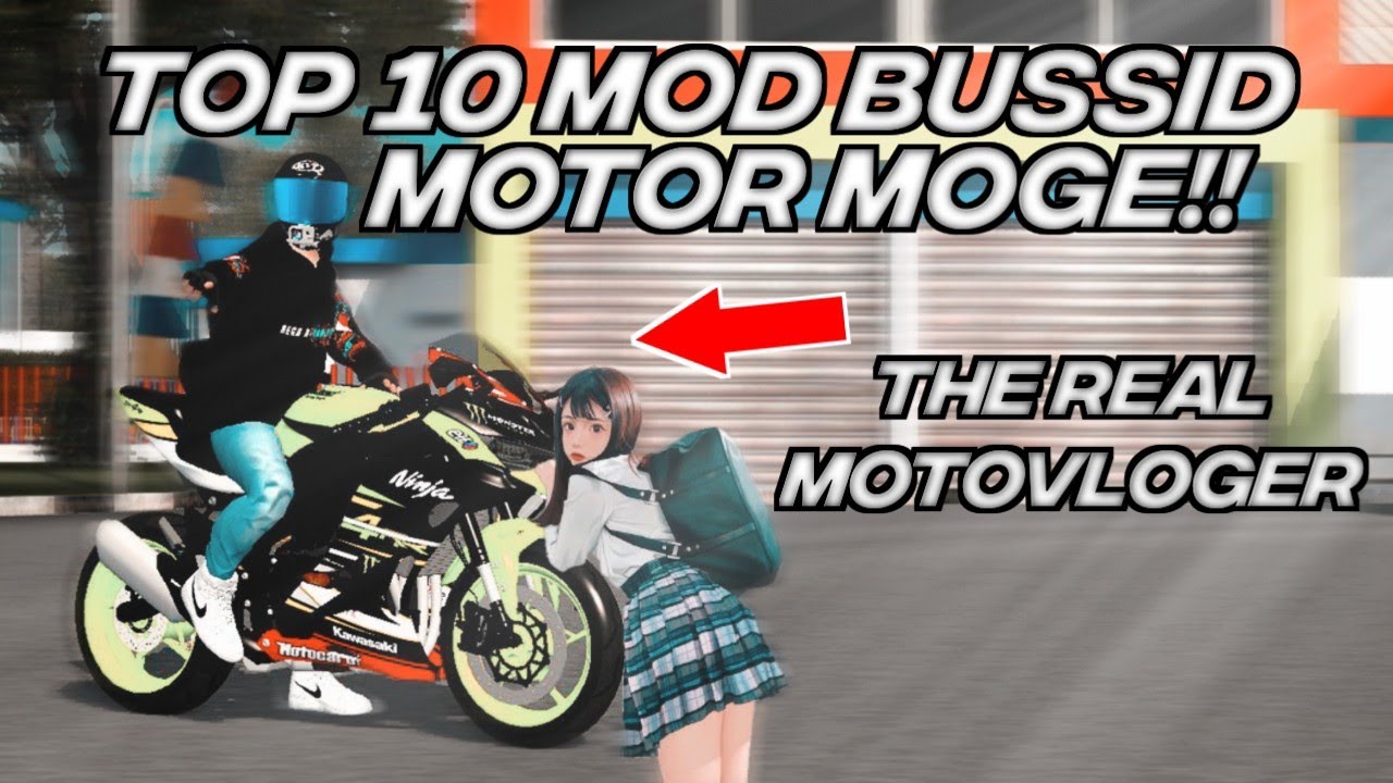 TOP 10 MOD MOTOR MOGE TERBARU NO PASSWORD | MOD BUSSID