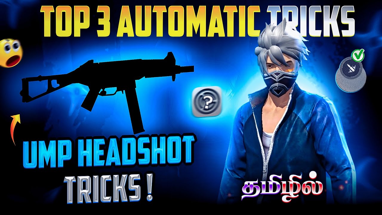 SECRET UMP HEADSHOT TIP AND TRICKS TAMIL || Top 3 UMP Automatic Headshot Tricks ⚙️✅ Free Fire 🔥