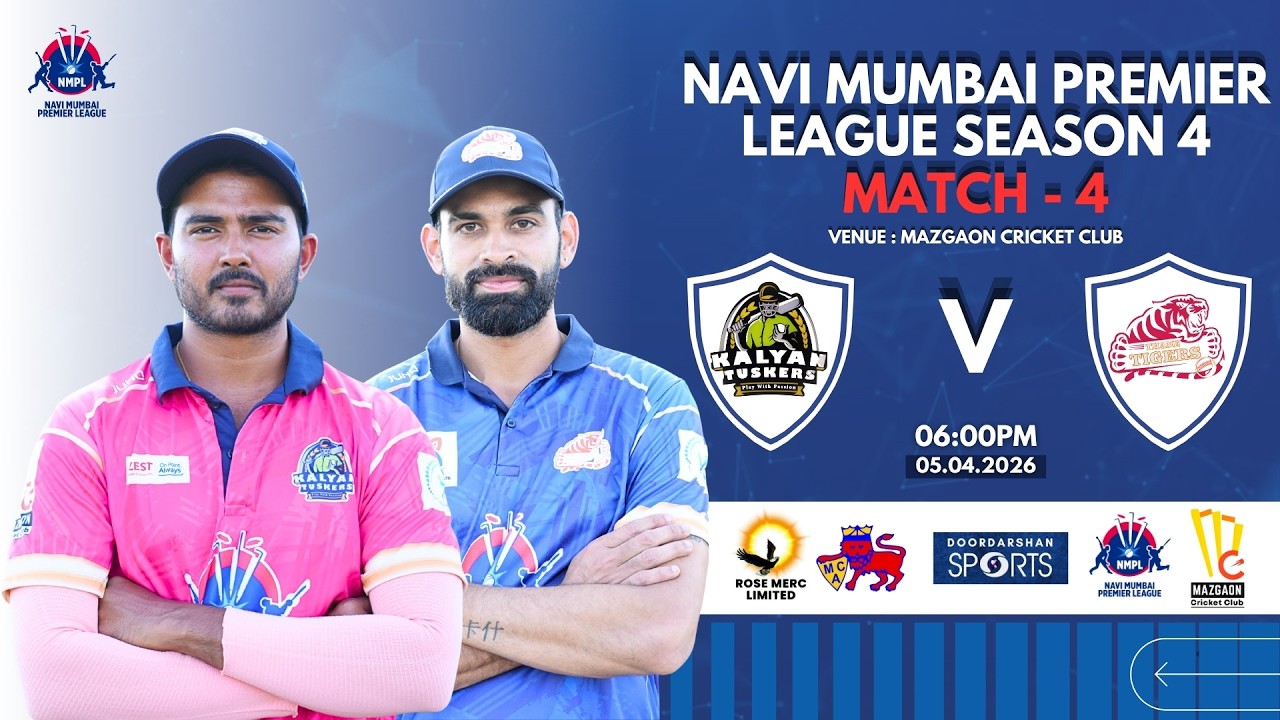 NMPL Season 4 | Kalyan Tuskers vs Thane Tigers | Day 2 - M 4 | Mazgaon cricket club | 05.04.26