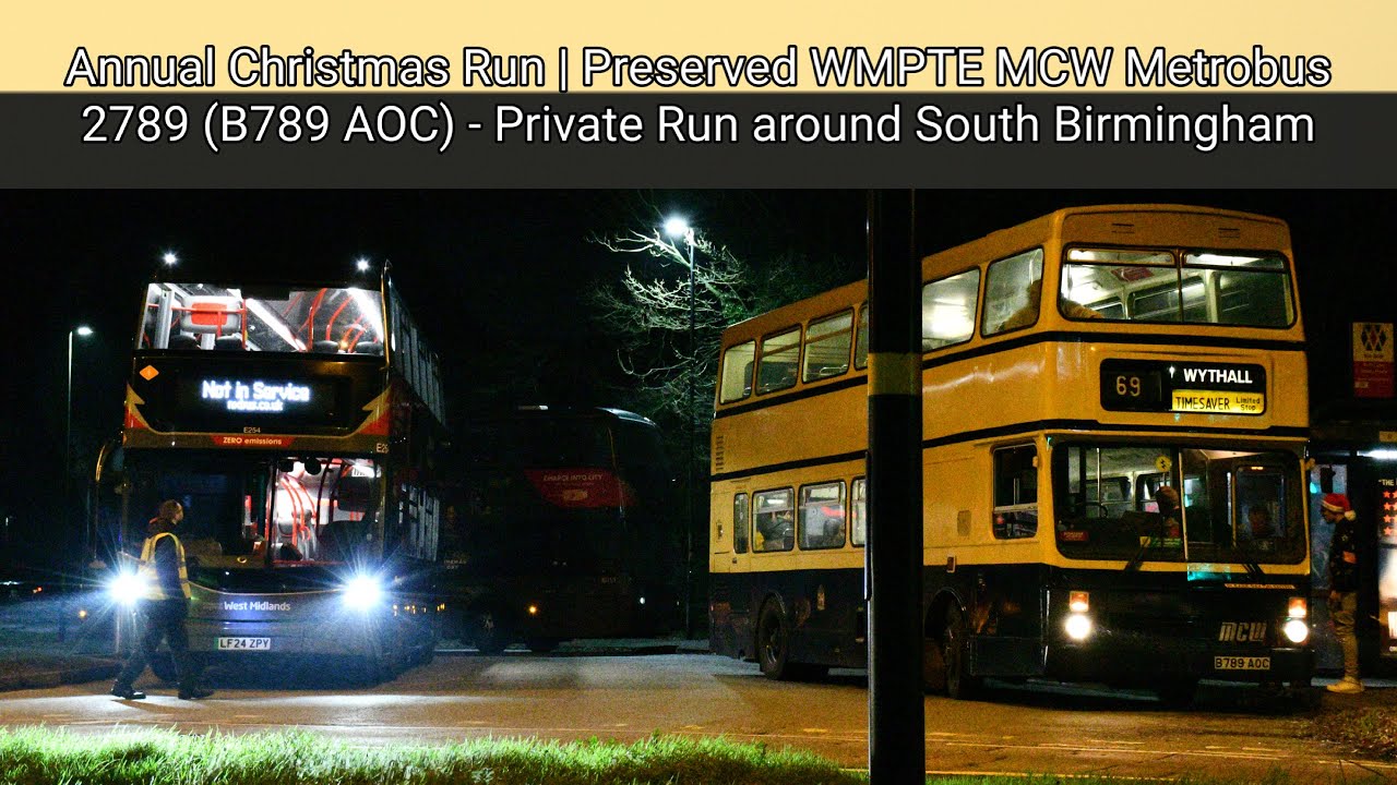Annual Christmas Run | Preserved WMPTE MCW Metrobus 2789 (B789 AOC) - private run around South B&rsquo;ham