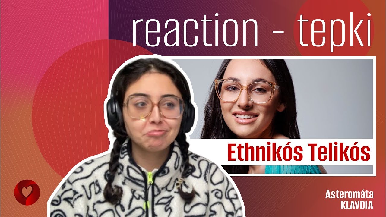REACTION • Klavdia - Asteromáta (Ethnikós Telikó 🇬🇷 Greece)