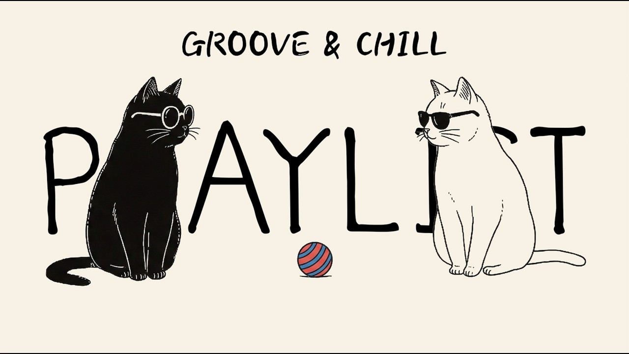 [Playlist] Момент обмена ритмами | Groove & Chill