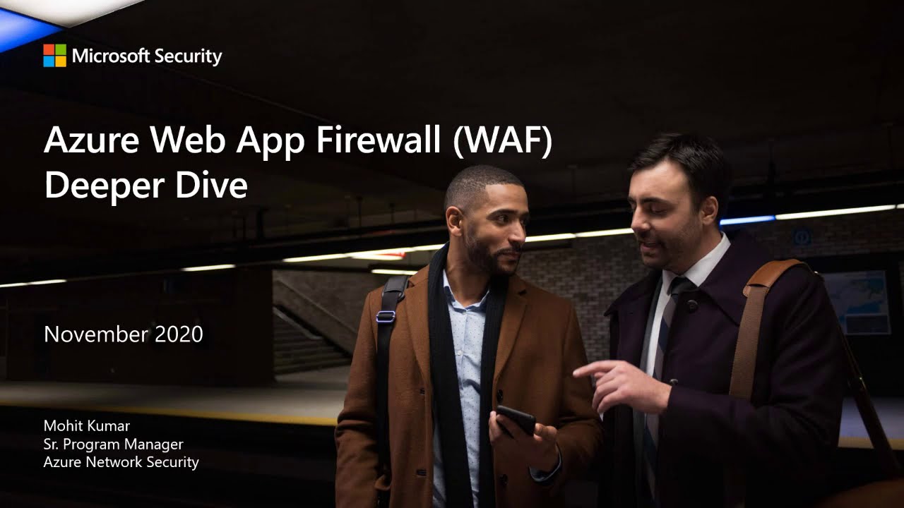 Azure Network Security webinar: Boosting your Azure Web Application (WAF) deployment