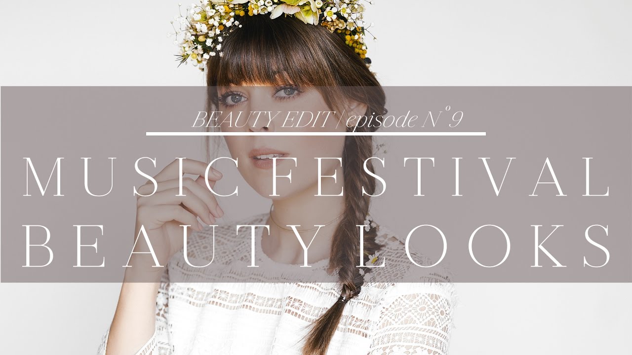3 Music Festival Beauty Looks | Episode No.9