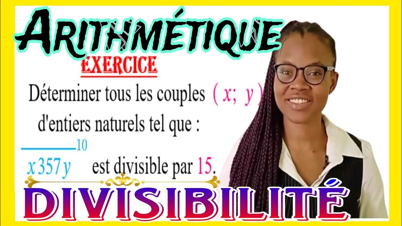 ARITHMETIQUE 🔰 DIVISIBILITE
