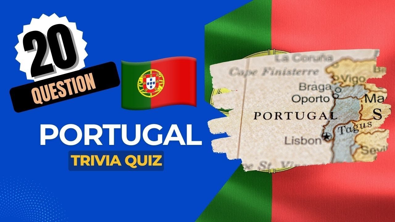 🇵🇹 Portugal Trivia Challenge — Can You Get Them All Right