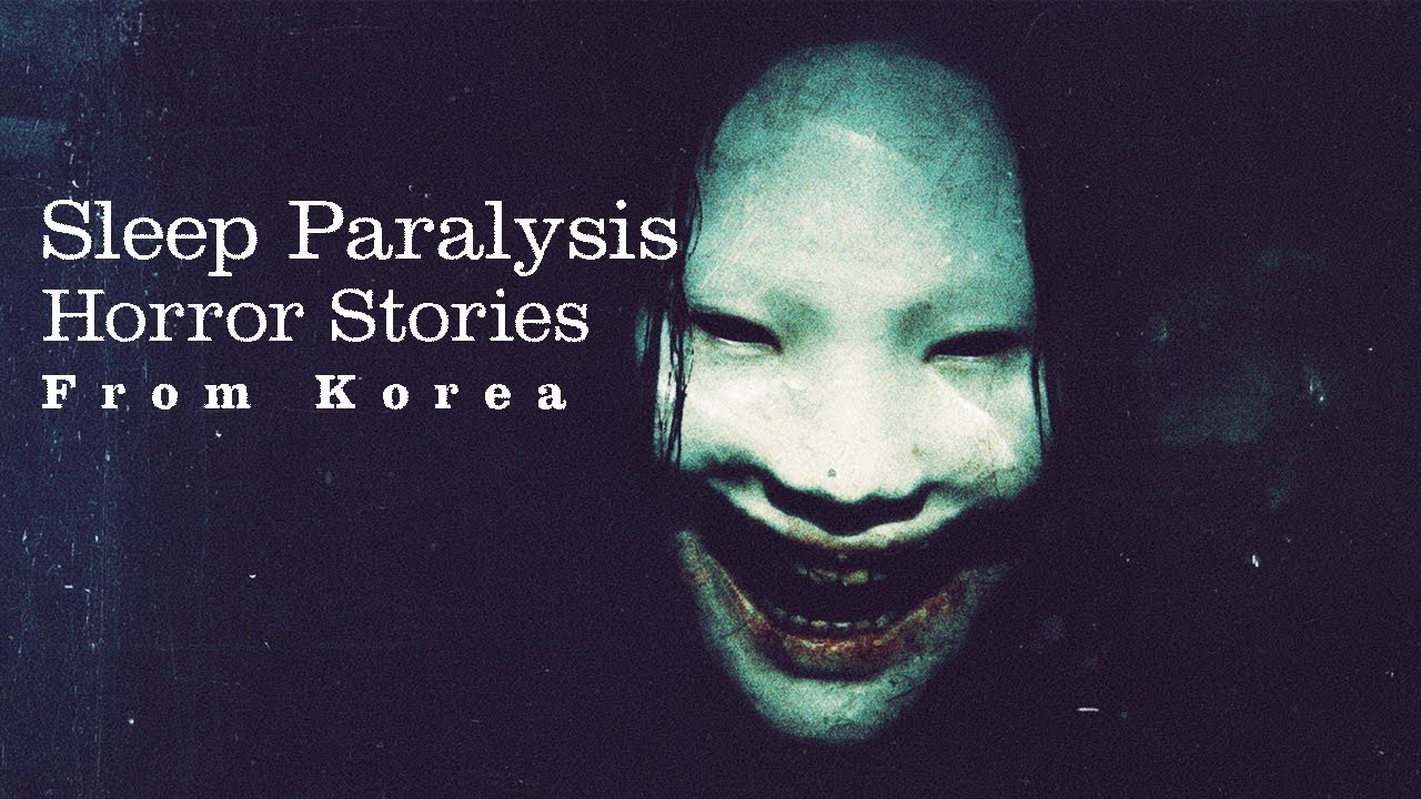 5 Sleep Paralysis Horror Stories From Korea