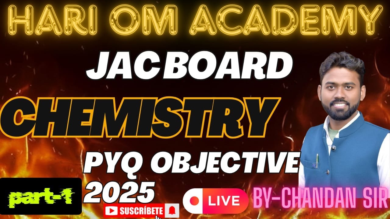 OBJECTIVE SERIES  CHEMISTRY PYQ 2022-25 PART 1 JAC BOARD 12TH EXAM2026