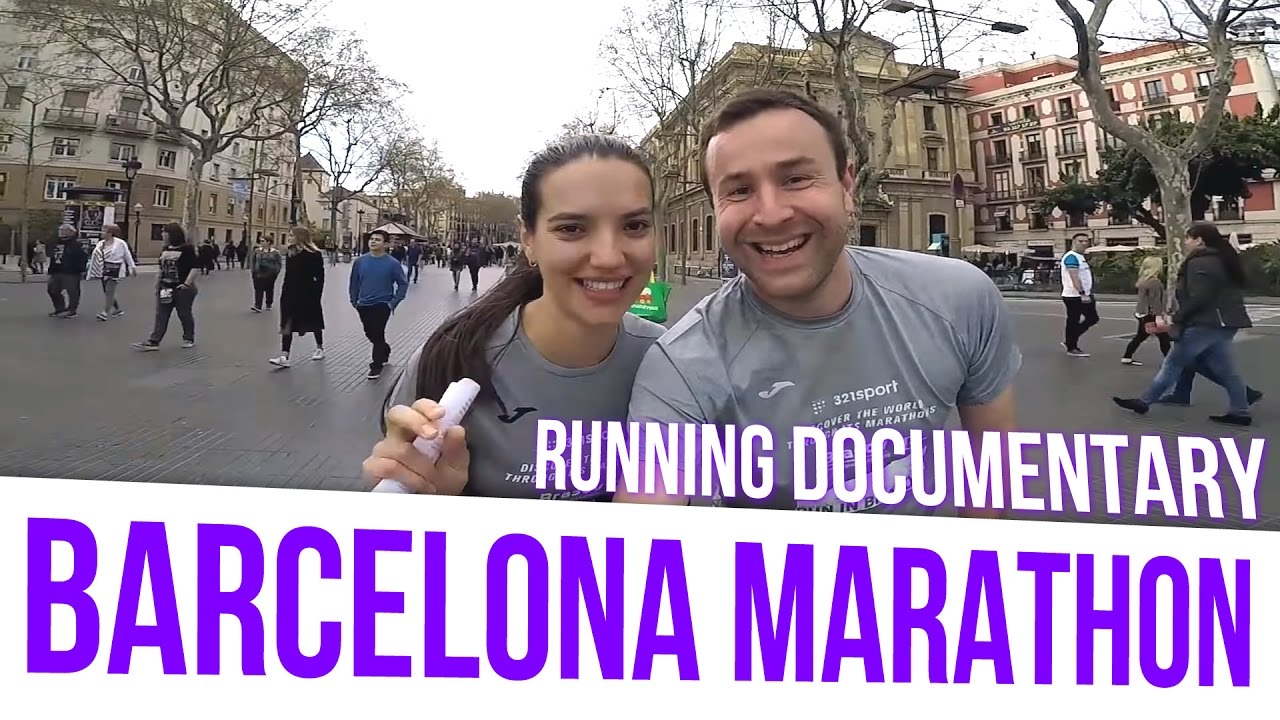 Barcelona Marathon (Spain) - Discover the World through its Marathons [running documentary]