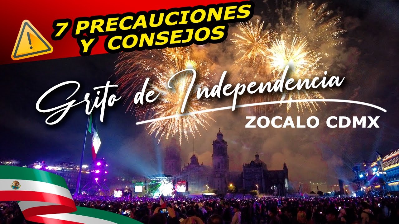 LA MEJOR EXPERIENCIA de tu vida: Útiles CONSEJOS para el Grito de Independencia 2024 en ZÓCALO CDMX