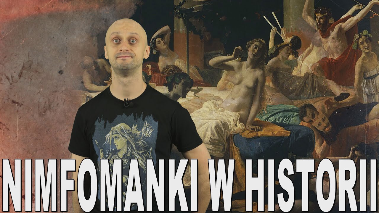 Nimfomanki w historii. Historia Bez Cenzury