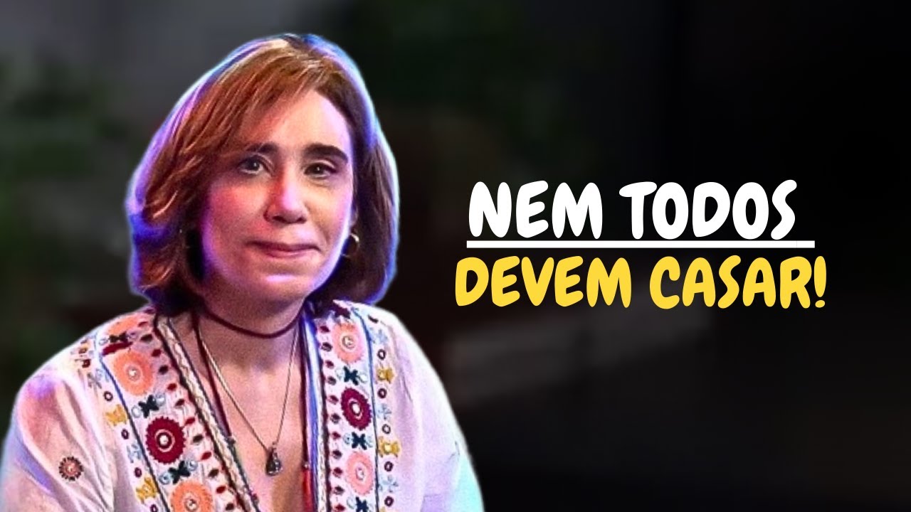 NEM TODOS DEVERIAM CASAR | Dra. Ana Beatriz