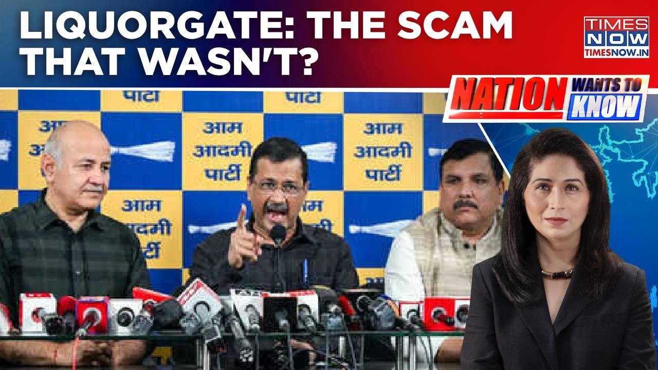 Liquor Scam Case: Arvind Kejriwal & Manish Sisodia Acquitted | Liquorgate: The Scam That Wasn't?