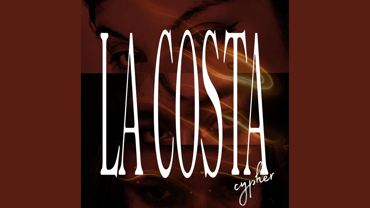 LA COSTA(CYPHER) (feat. PICHI & Magia Cautiva)
