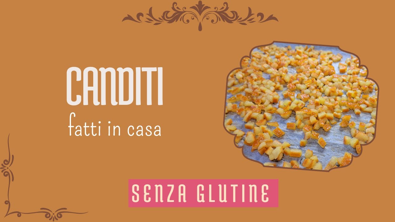 CANDITI FATTI IN CASA