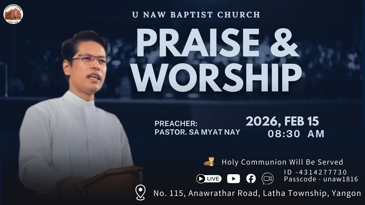 15.2.26 (Sunday) 8:30 AM - Welcome To U Naw  Worship