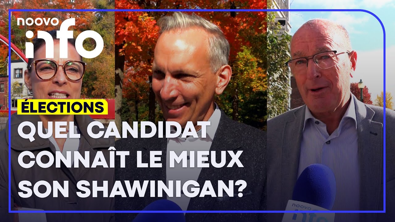 Quel candidat aux élections municipales connaît le mieux son Shawinigan?