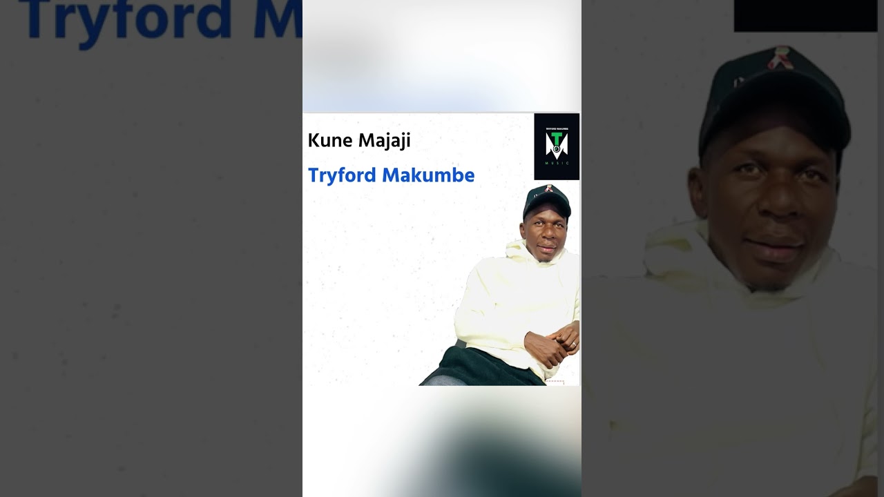Tryford Makumbe ~ KUNE MAJAJI (official audio)