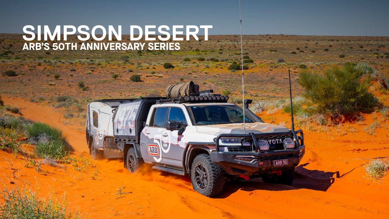 Endless Dunes. One Epic Crossing: The Simpson Desert. | ARB's 50th Anniversary Series