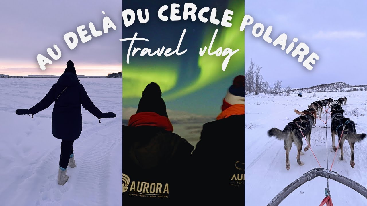 VLOG Norvège & Suède - Aurores boréales, lac gelé... Tromso, Narvik, Kiruna, Abisko