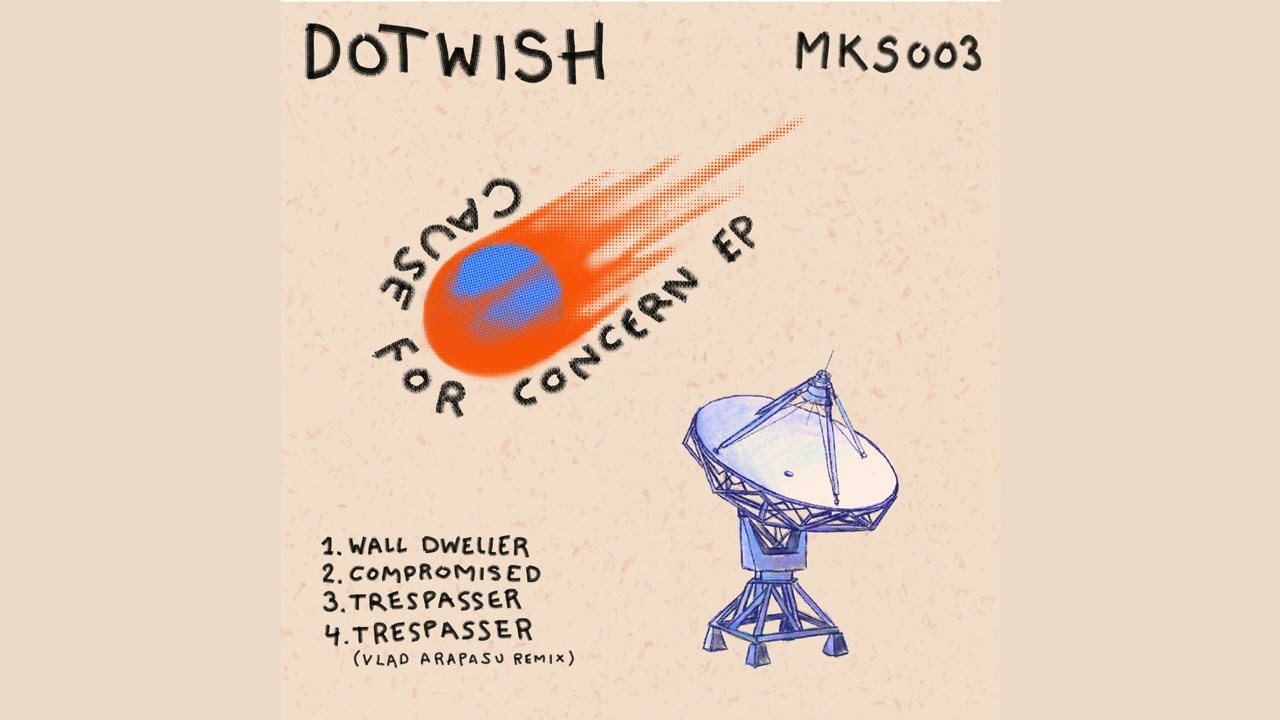 Dotwish - Compromised [MKS003]