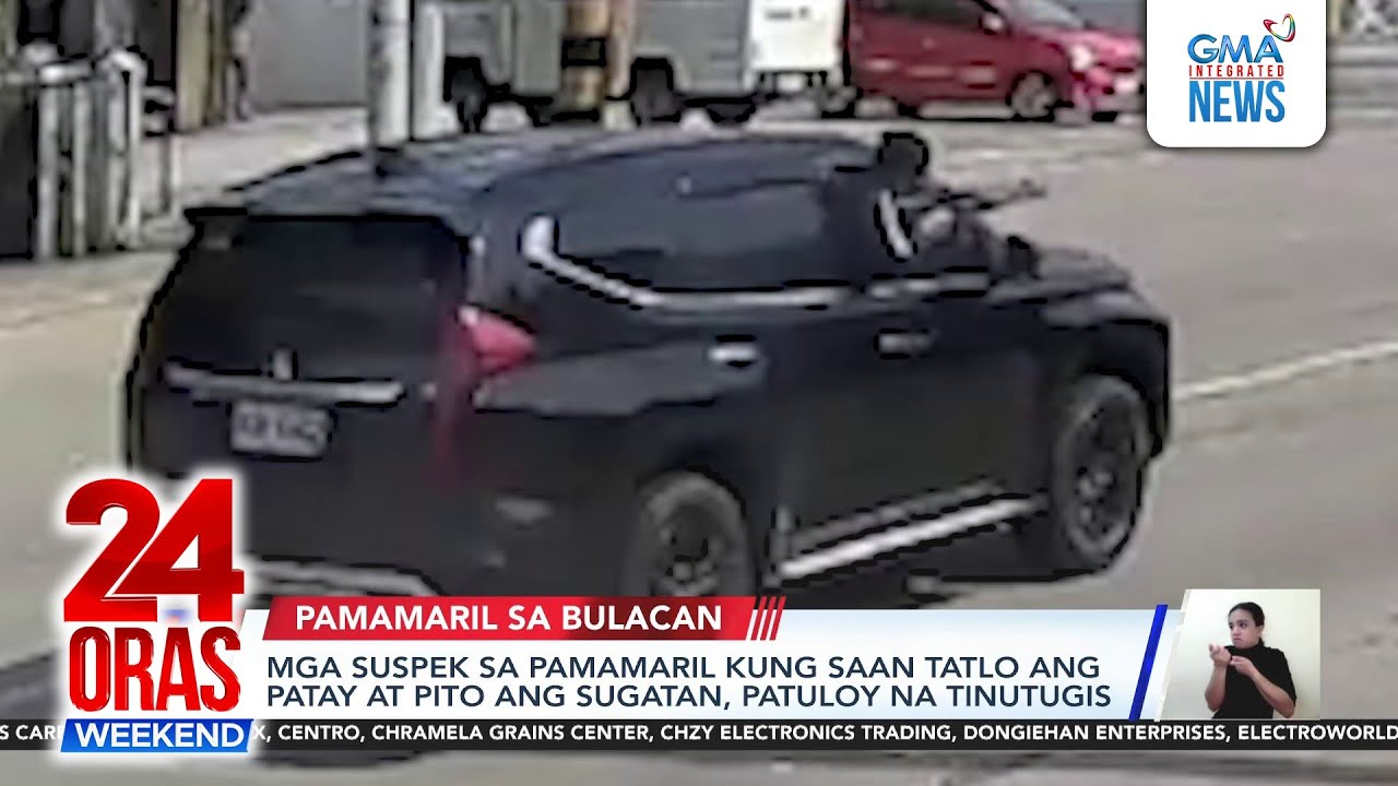 Mga suspek sa pamamaril kung saan 3 ang patay at 7 ang sugatan, patuloy na... | 24 Oras Weekend