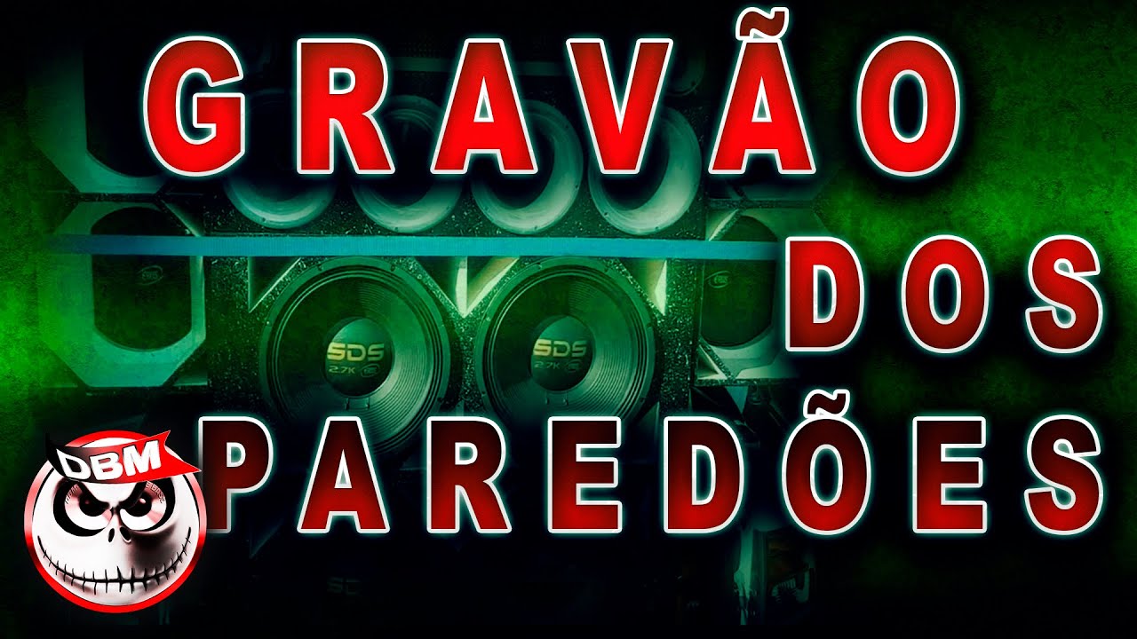 Gravão dos Paredões - CD2 BASS 2021