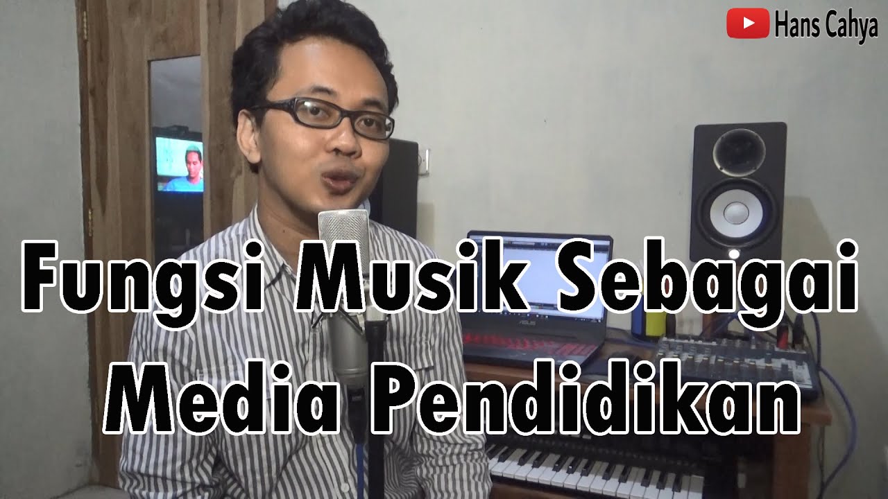 Fungsi Musik Sebagai Media Pendidikan - Pengantar Kuliah Daring PGSD matkul Pendidikan Seni Musik