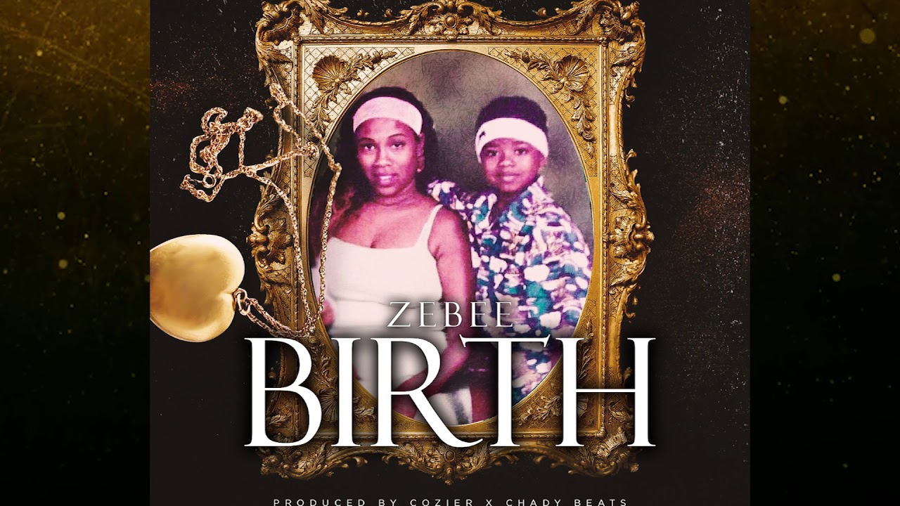 Zebee - Birth (Official Audio)