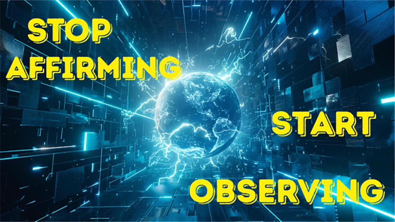 The Quantum Observer Effect Why Positive Thinking is NOT Enough