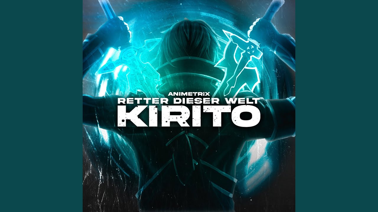 Retter dieser Welt - Kirito