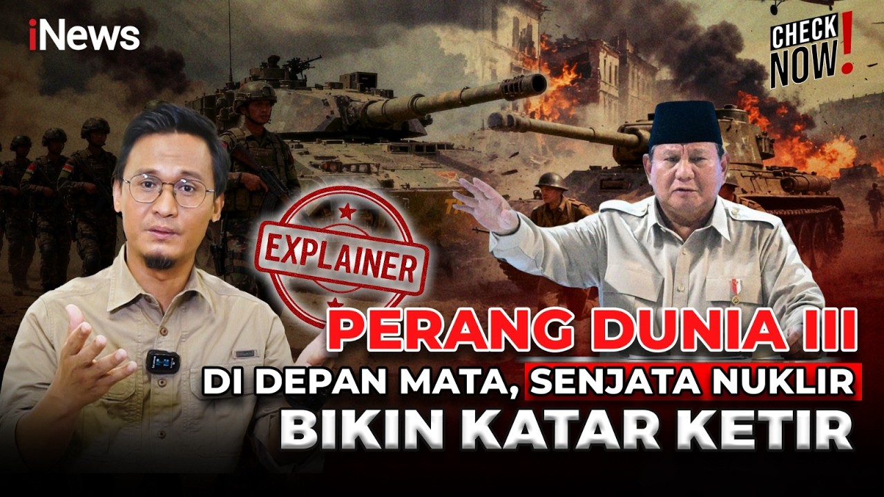 PRESIDEN PRABOWO INGATKAN ANCAMAN PERANG DUNIA 3 & BAHAYA NUKLIR | Check Now !