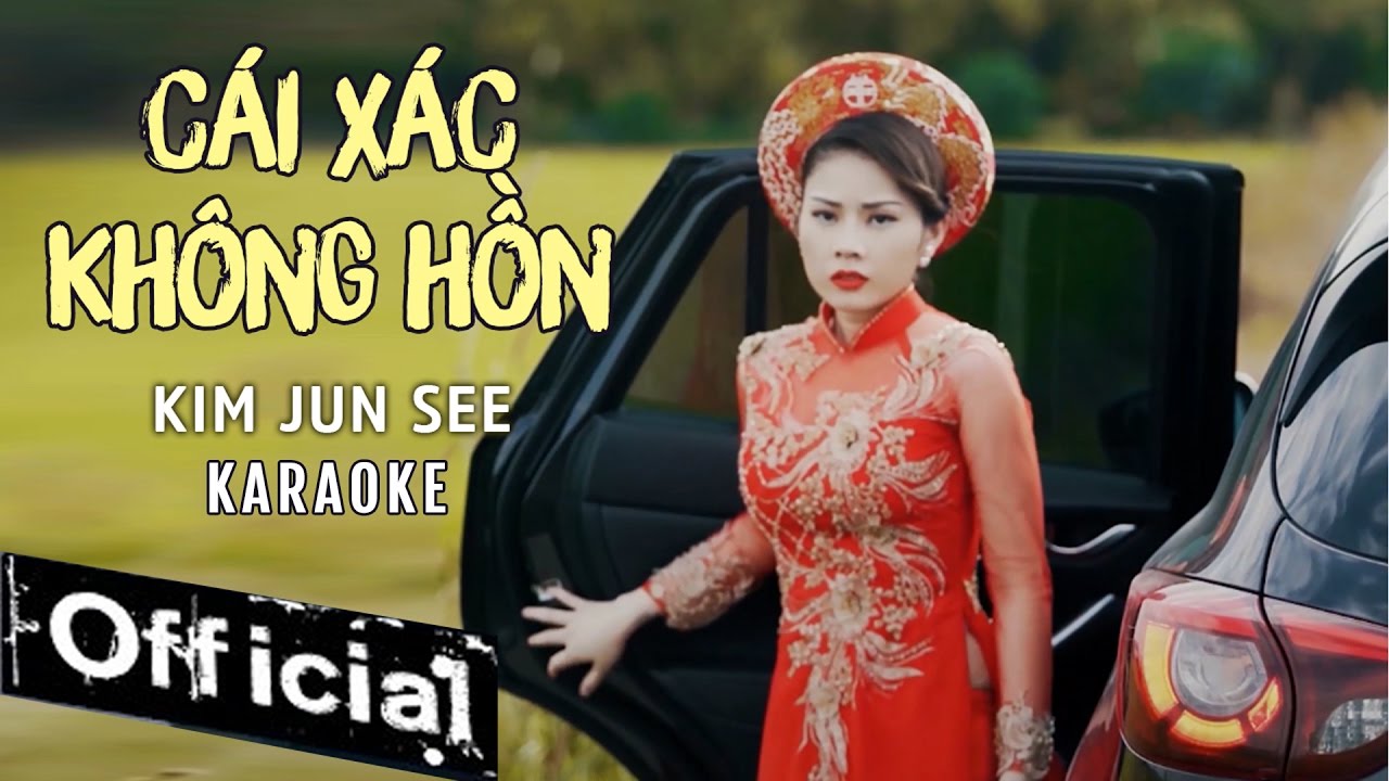 [ Karaoke ] Cái Xác Không Hồn - Kim Jun See