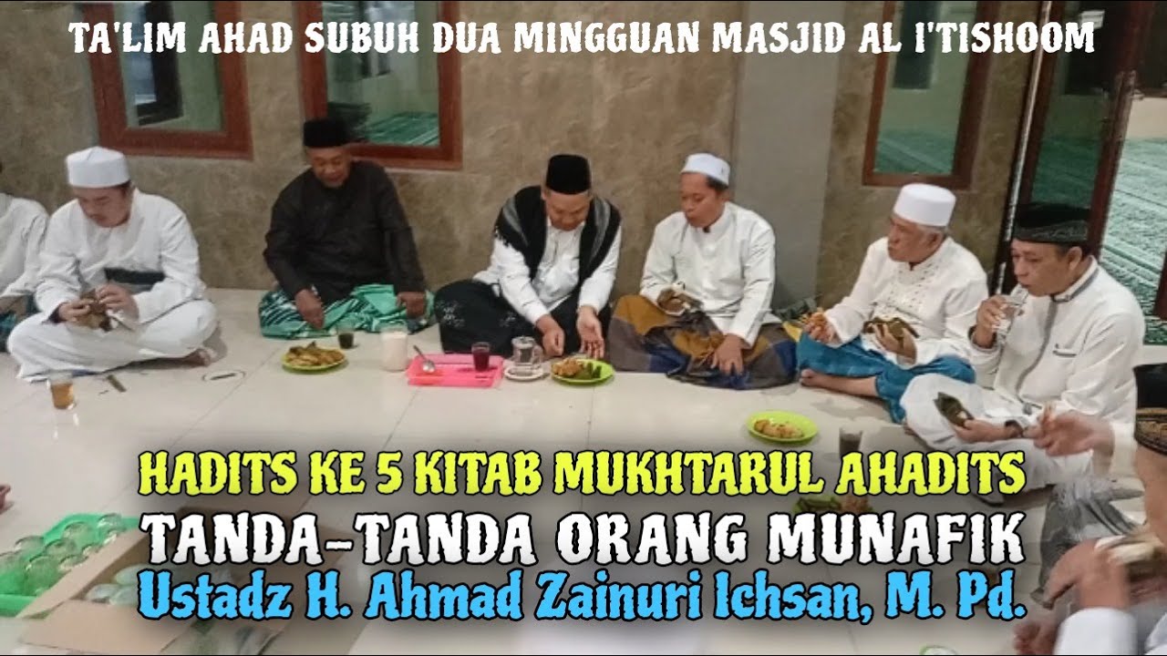 BOHONG, INGKAR DAN KHIANAT - UST.ZAINURI ICHSAN - MT AL I'TISHOOM ULUJAMI #hadits #mukhtarulahadits