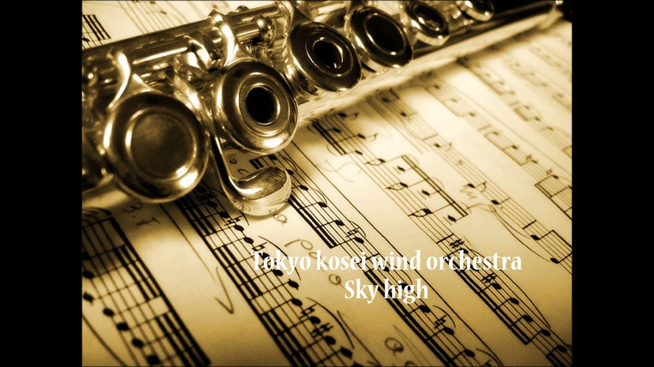 Sky high - Tokyo Kosei Wind Orchestra