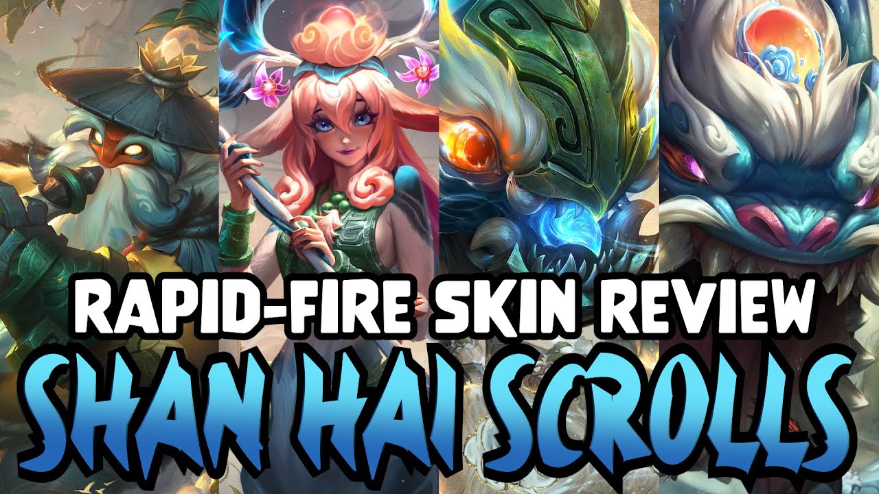 Rapid-Fire Skin Review: Shan Hai Scrolls 2023