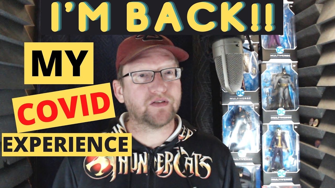 My Covid Experience - I&rsquo;m BACK!!!!!