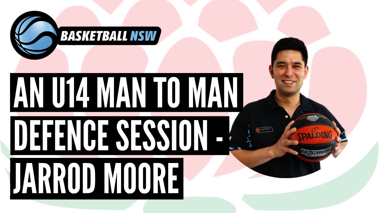 U14 Session on Man to Man Defence | Jarrod Moore