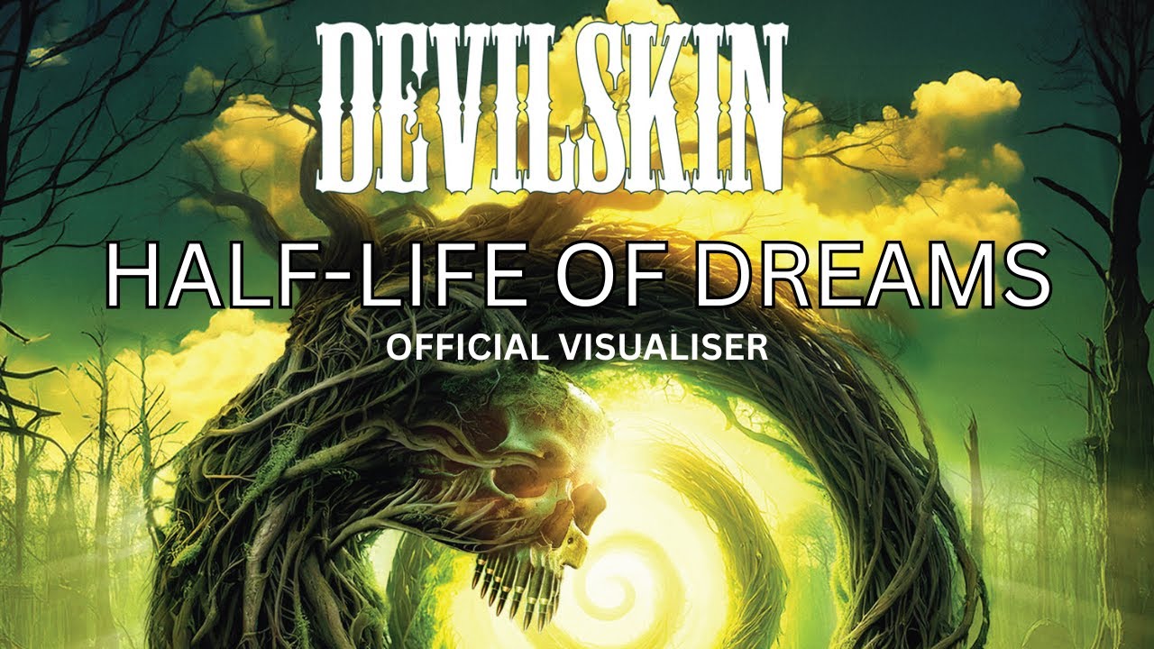 Devilskin - Half-Life of Dreams (Official Visualiser)
