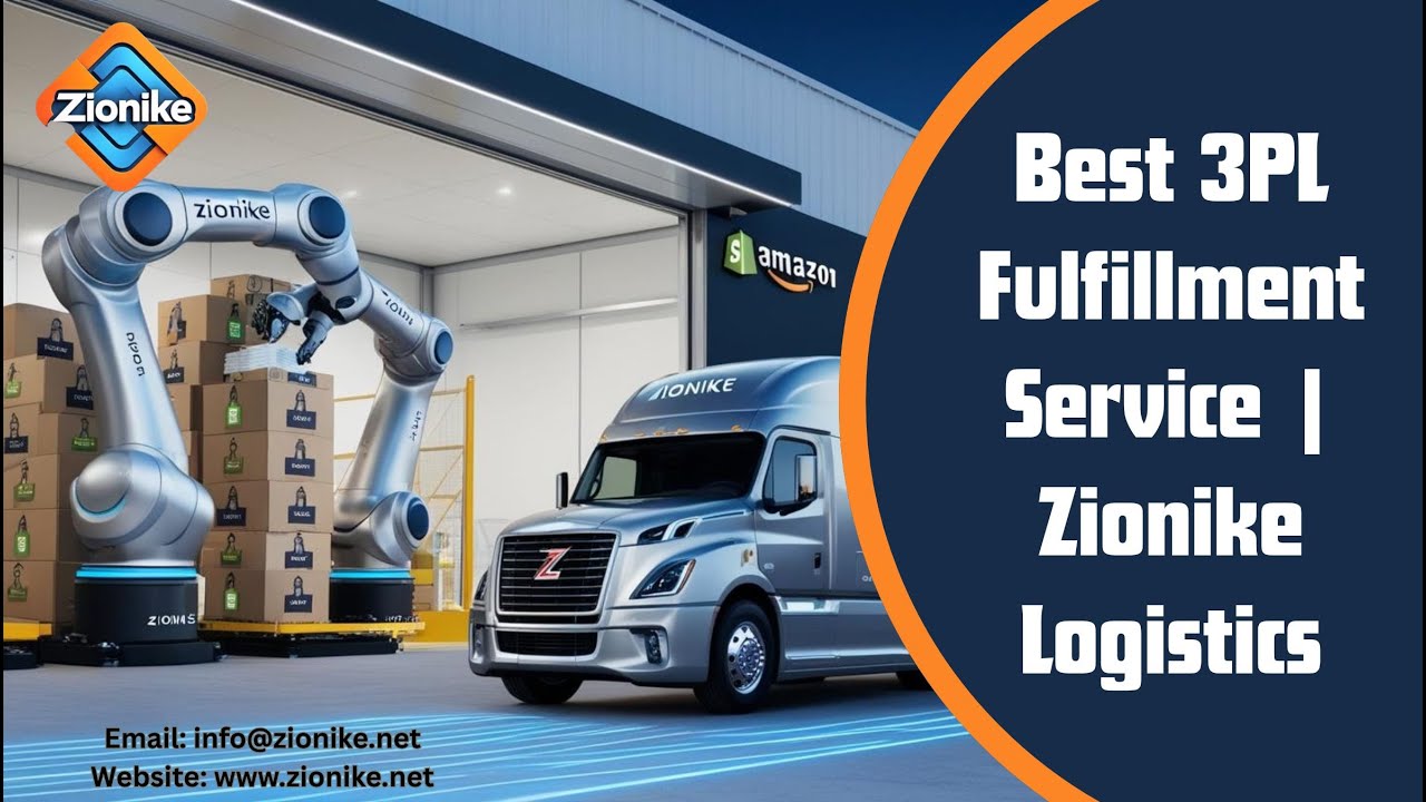 Best 3PL Fulfillment Service for eCommerce | Smarter, Faster Shipping with Zionike&nbsp;Logistics